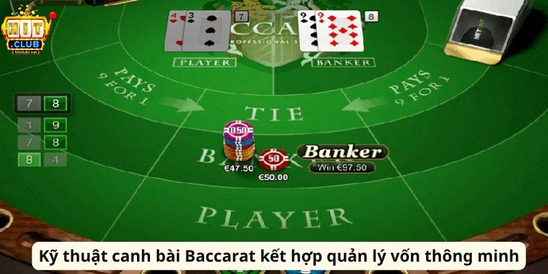 Kỹ Thuật Canh Bài Baccarat Giúp Đọc Cầu Hiệu Quả Nhất Kỹ thuật canh bài Baccarat kết hợp quản lý vốn thông minh