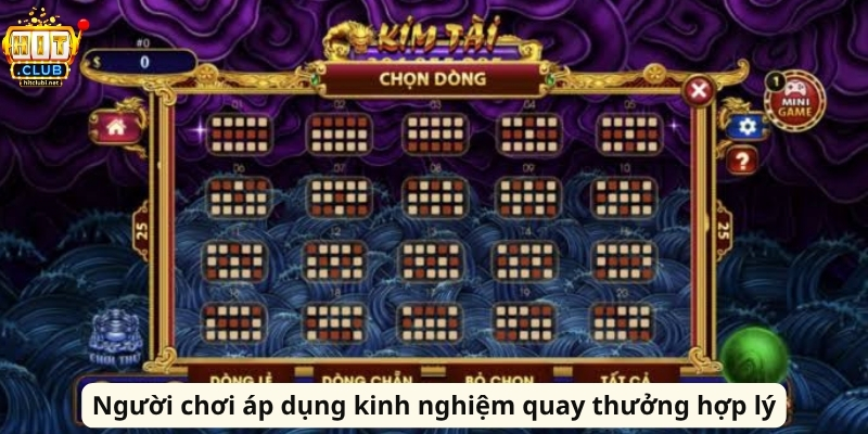 Kho Tàng Ngũ Long HitClub: Slot Rồng Vàng Đầy Cuốn Hút Người chơi áp dụng kinh nghiệm quay thưởng hợp lý